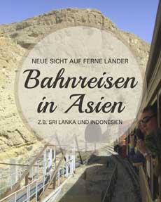 Bahnreisen Asien